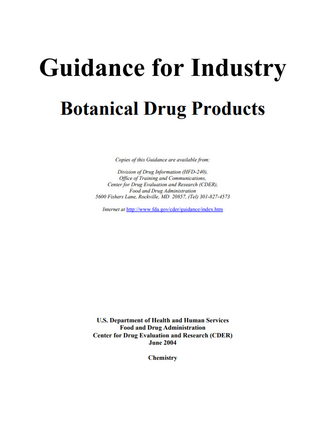 Guidance for Industry. Botanical Drug Products 植物药新药研究指南