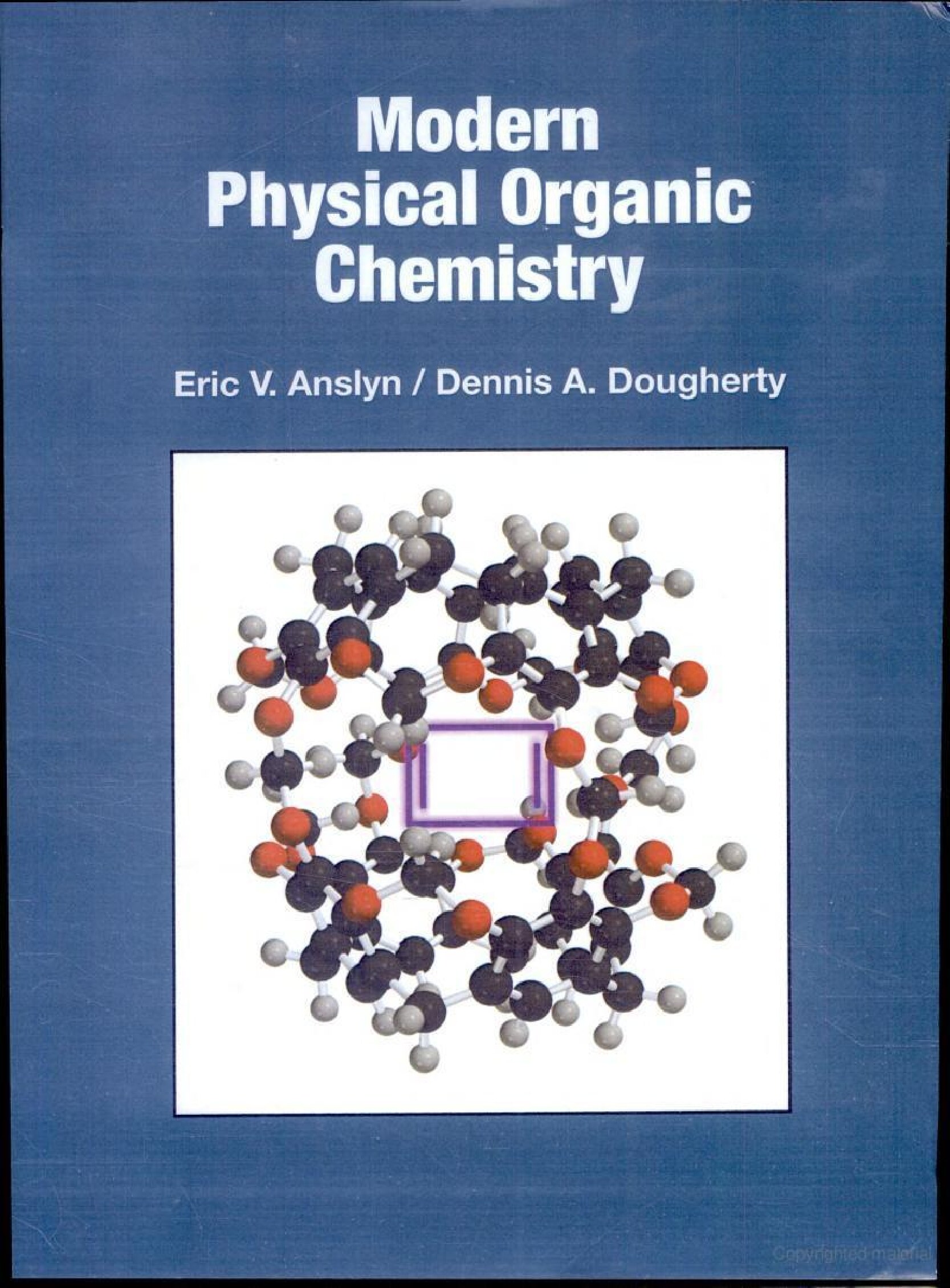 Modern Physical Organic Chemistry